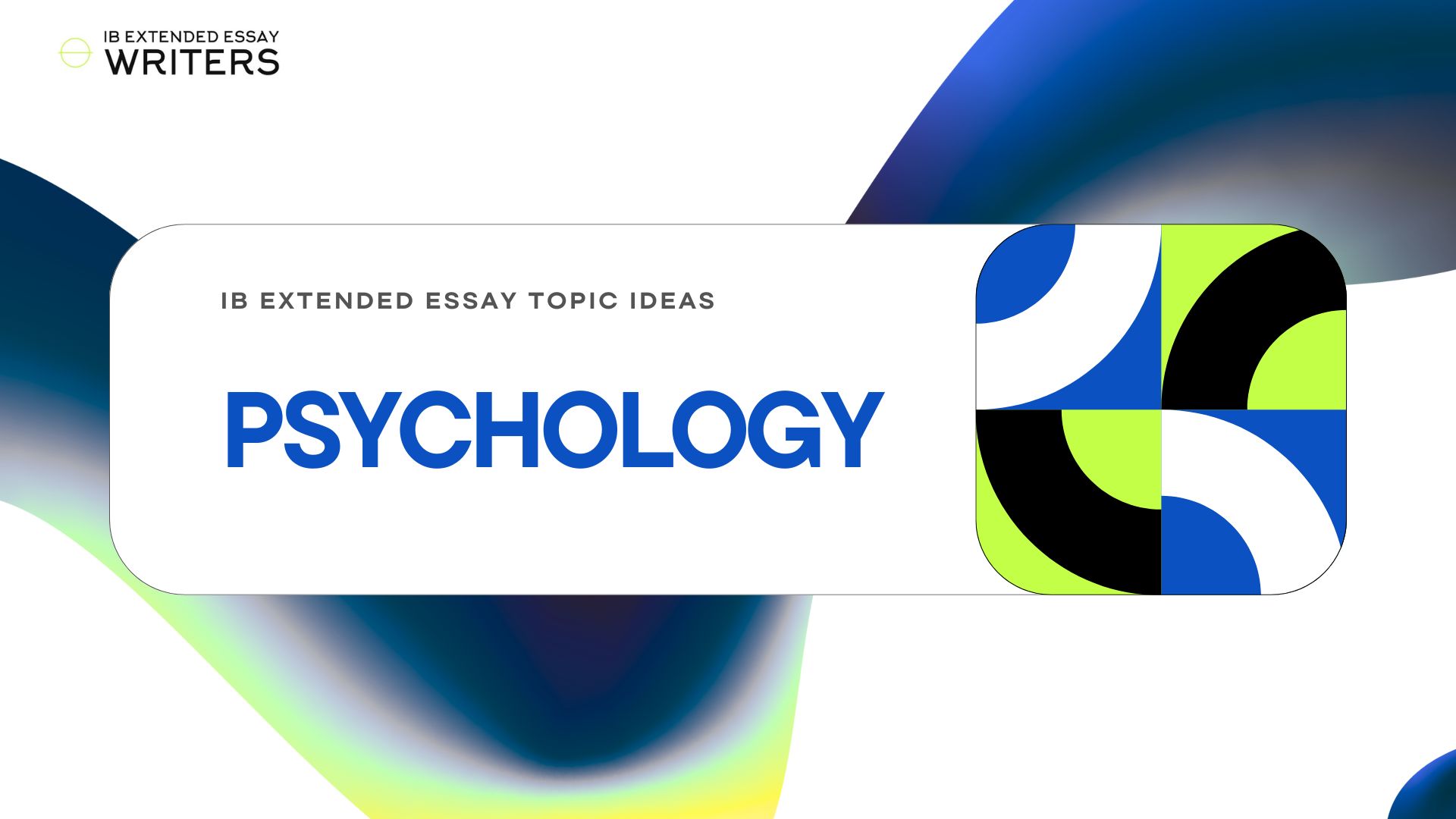 Psychology Extended essay topics